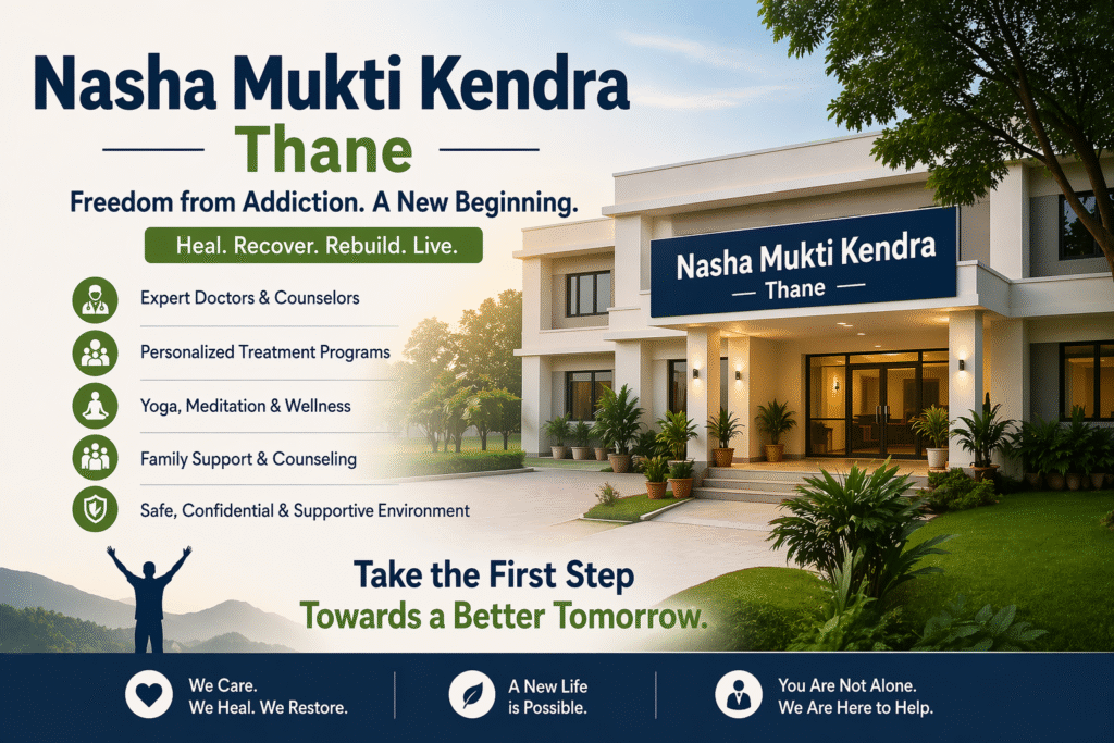  Nasha Mukti Kendra in Thane