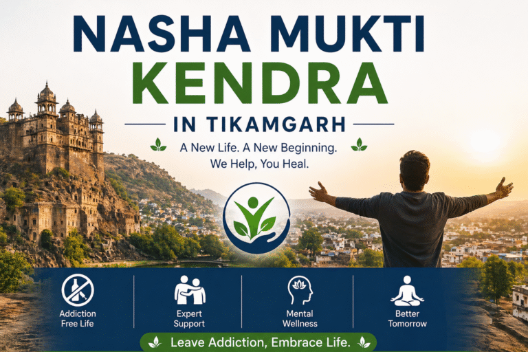 Nasha Mukti Kendra in Tikamgarh | Sanchit Rehab – De-Addiction & Rehabilitation Centre