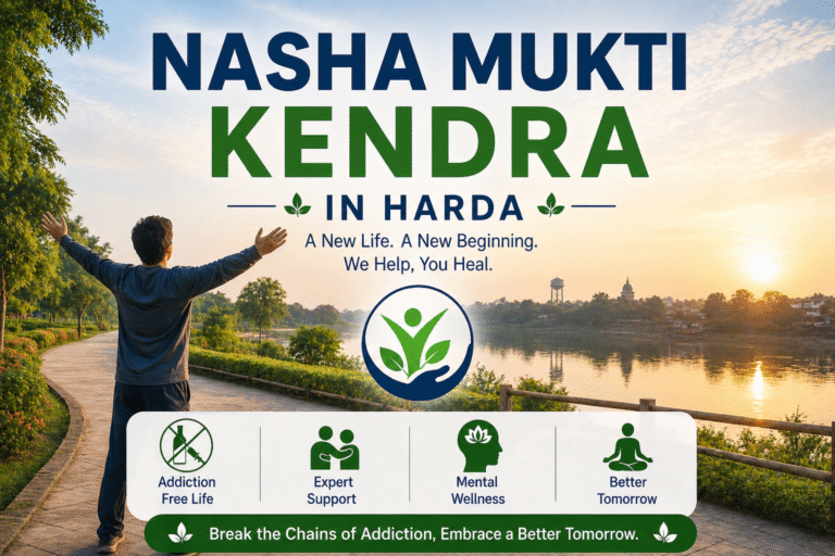 Nasha Mukti kendra in Harda