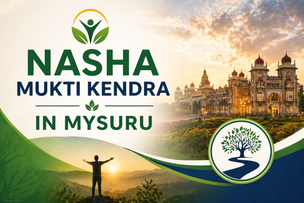 Nasha Mukti Kendra in Mysuru